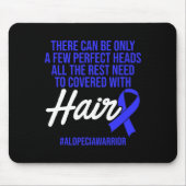 Alopecia Awareness Haarausfall Krieger Perfect Hea Mousepad (Vorne)