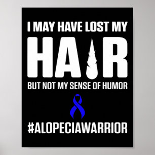 Alopecia Awareness Hair Loss Krieger Überlebende 3 Poster