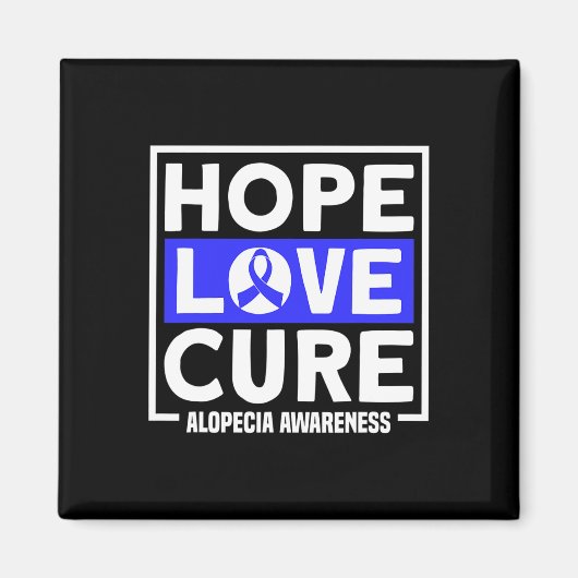 Alopecia Hope Liebe Heilung Alopezie Areata Awaren Magnet (Vorne)