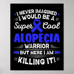 Alopezie Areata Cool Alopezie Krieger Alopezie Awa Poster