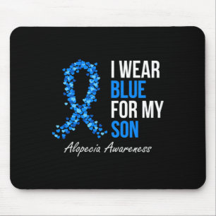 Alopezie Awareness Ich trage Blau für meinen Sohn Mousepad