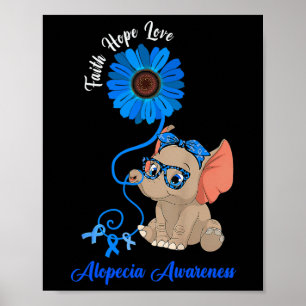 Alopezie Bewusstsein Elefant Glaube Hoffnung Liebe Poster