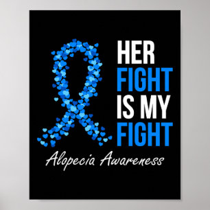 Alopezie Bewusstsein Ihr Kampf ist mein Kampf ich Poster