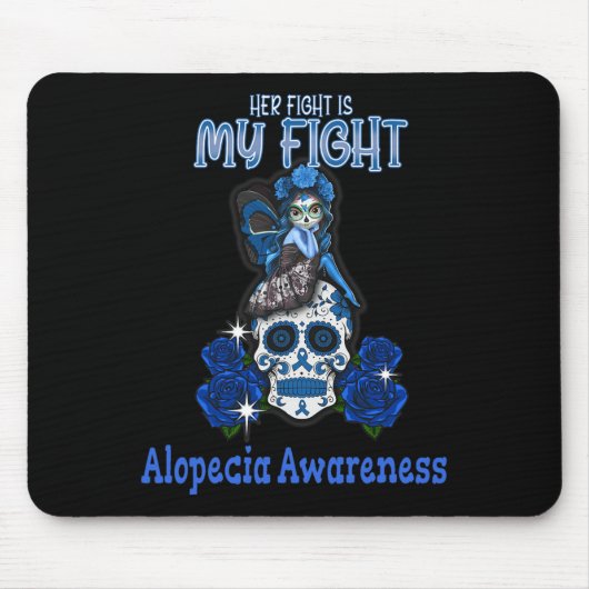 Alopezie Bewusstsein Ihr Kampf ist mein Kampf Mousepad (Vorne)
