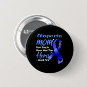 Alopezie Mama I Erregte Bergbau Button (Vorne & Hinten)