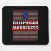 Alopezie Sensibilisierung für Haarausfall Krieger  Mousepad (Vorne)