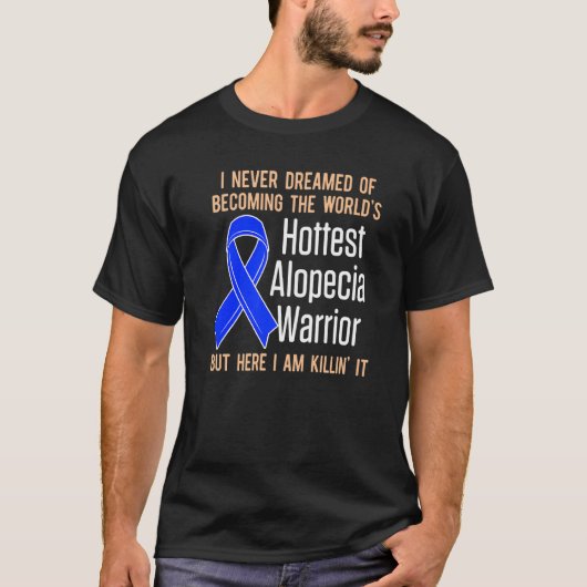 Alopezie Sensibilisierung Haarausfall Krieger Hitz T-Shirt (Vorderseite)