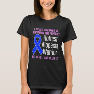 Alopezie Sensibilisierung Haarausfall Krieger Hitz T-Shirt
