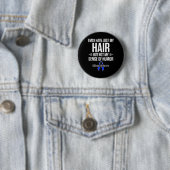 Alopezie Sensibilisierung Haarausfall Krieger Spaß Button (Beispiel)