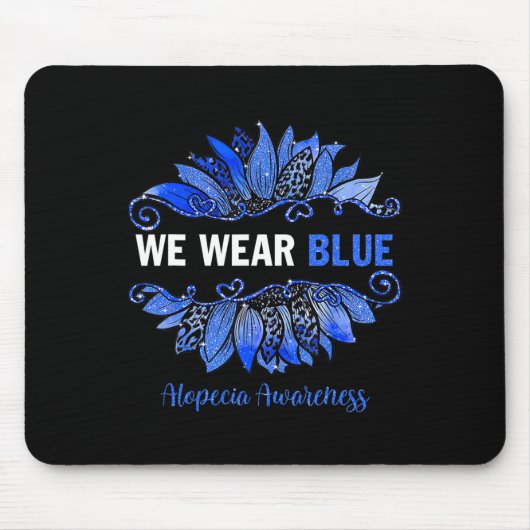 Alopezie Sensibilisierung Wir tragen blaue Sonnenb Mousepad (Vorne)
