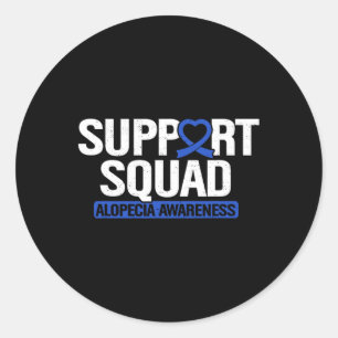 Alopezie Unterstützung Squad Haarausfall Baldness Runder Aufkleber