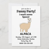 Alpaca Ich Wollte etwas Raum Funny Alpaca Einladung (Vorderseite)