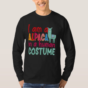 Alpaca Llama Ich bin Alpaca in einem menschlichen  T-Shirt