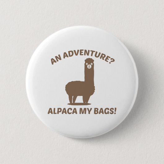 Alpaca My Bags Button (Vorderseite)