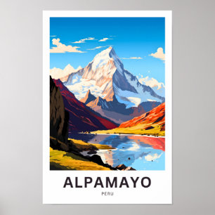 Alpamayo Peru Travel Print Poster
