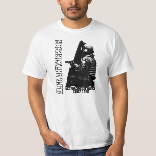 ALPHA ANTITERROR "Nachbarschaftswache seit 1995 " T-Shirt (Vorderseite)