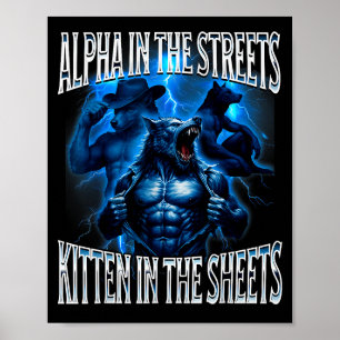 Alpha auf den Straßen Kätzchen auf den Laken Wolf  Poster