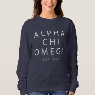 Alpha Chi Omega   Gegr. 1885 Sweatshirt