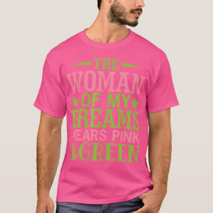 Alpha-Frau meiner Träume trägt rosa grünen Honey D T-Shirt