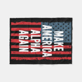 Alpha Make America Again Vierter Juli Unabhängig Fleecedecke (Vorderseite (Horizontal))