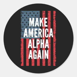 Alpha Make America Again Vierter Juli Unabhängig Runder Aufkleber