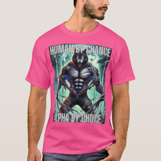 Alpha Männchen Mensch durch Zufall Alpha durch Wah T-Shirt