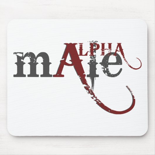 Alpha-Männchen Mousepad (Vorne)