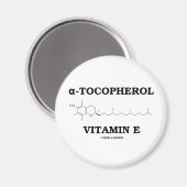 alpha-Tocopherol Vitamin E (chemisches Molekül) Magnet (Vorderseite/Rückseite)