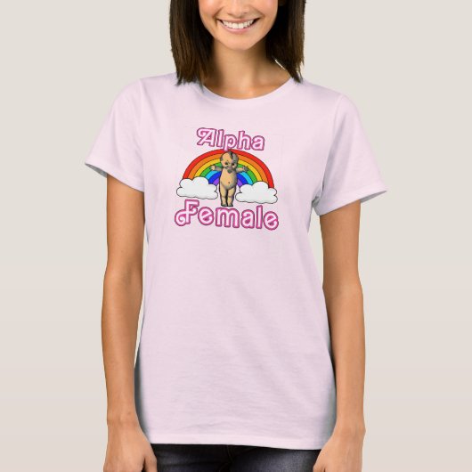 "Alpha-Weibchen"-Damen-T-Shirt T-Shirt (Vorderseite)