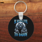 Alpha Wolf Be Respectful To Daddy Funny Meme Cring Schlüsselanhänger (Vorderseite)