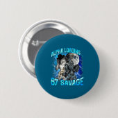 Alpha Wolf Loading 67 Percent Savage Funny Wolves Button (Vorne & Hinten)