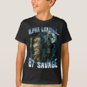 Alpha Wolf Loading 67 Percent Savage Funny Wolves T-Shirt (Vorderseite)