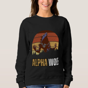 Alpha Wolf Meme Strong und Confident Alpha Work Ou Sweatshirt