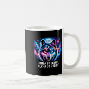 Alpha-Wolf-Mensch zufällig Alpha durch Wahl  Kaffeetasse