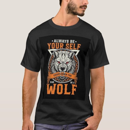 Alpha Wolf Mindset: Unleash Your Inner Beast T-Shirt (Vorderseite)
