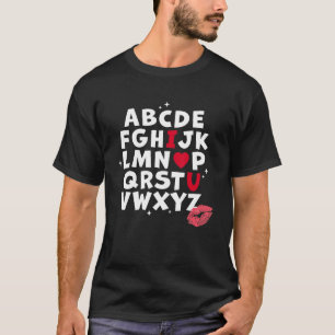 Alphabet ABC I Liebe You Heart U Valentinstag Tee