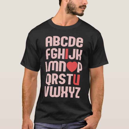 ALPHABET ABC I LOVE YOU Valentine's Day Heart Fun T-Shirt (Vorderseite)