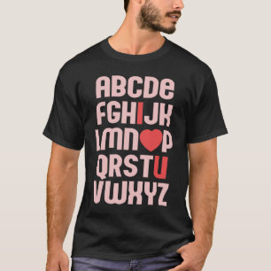 ALPHABET ABC ICH LIEBE DICH Valentinstag Herz Spaß T-Shirt