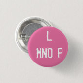 Alphabet Collectible "L MNOP" (#12) Button (Vorne & Hinten)
