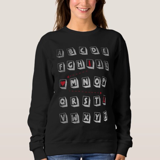 Alphabet I Liebe You Abcd Sweatshirt (Vorderseite)