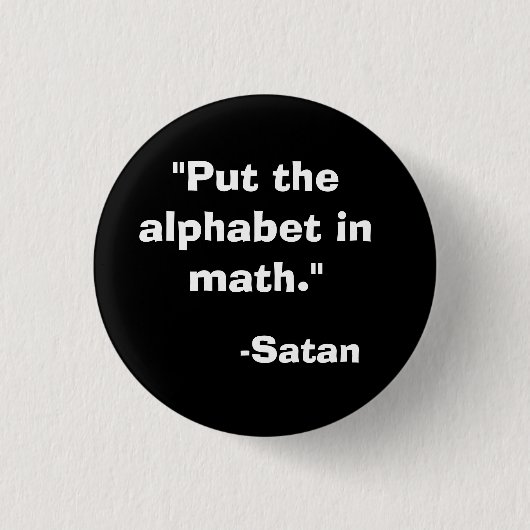 Alphabet in Mathe Satan Button (Vorderseite)