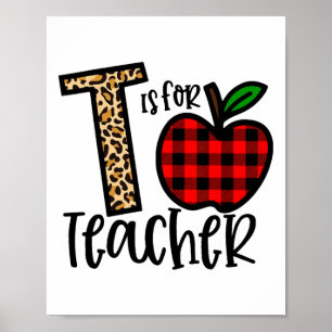 Alphabet T ist für Lehrer Liebe Apfel Poster