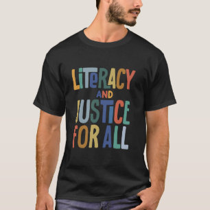 Alphabetisierung und Gerechtigkeit für alle schütz T-Shirt
