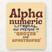 Alphanumeric Literal in Cobol Programming Mousepad (Vorne)
