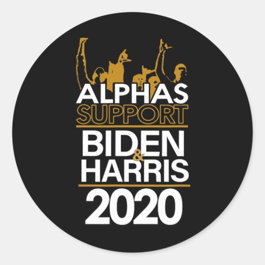 Alphas Support Biden und Harris 2020 Präsident Runder Aufkleber (Vorderseite)