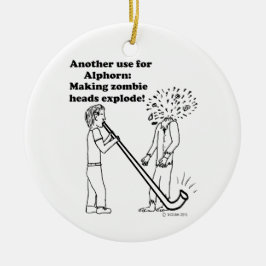 Alphorn macht Zombies explodieren Keramikornament