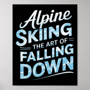 Alpinski Die Kunst des Hinfallens Alpinski Poster