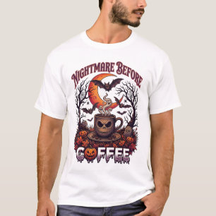 Alptraum vor Kaffee Halloween-Totenkopf-Tasse Geis T-Shirt