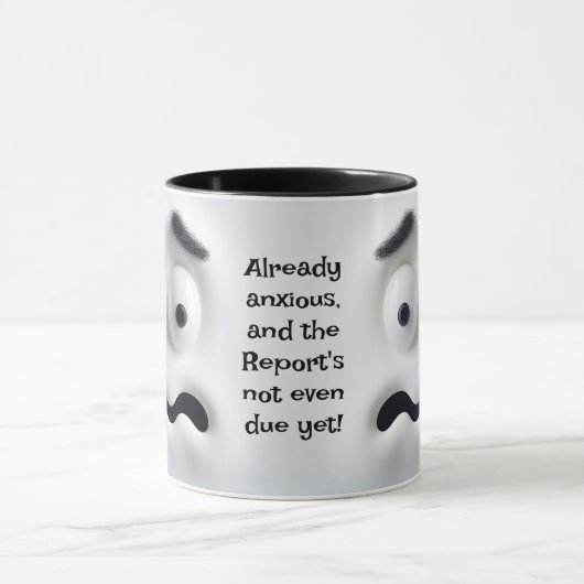 Already Anxious! Add Name Message, Expressive Face Tasse (Zentrum)