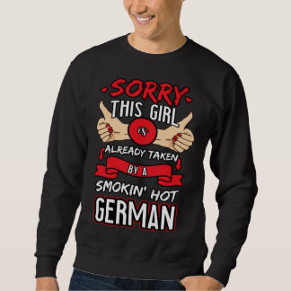 Already Taken Hot German Thumbs Up Red Nails Girl Sweatshirt
